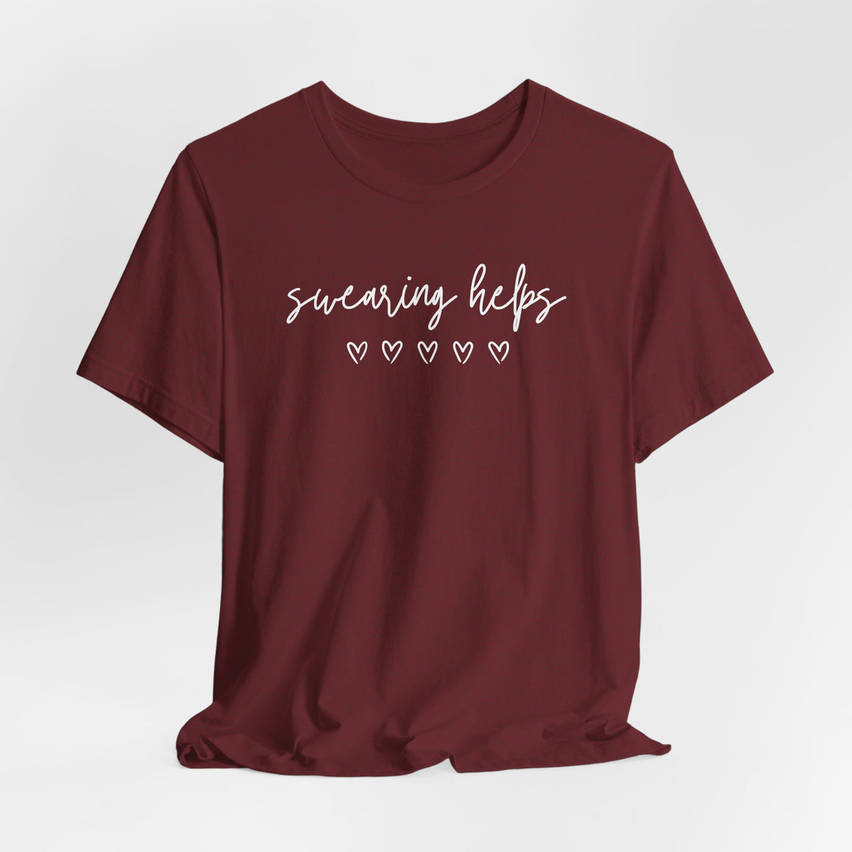 Swearing Helps Cute Funny T-Shirt