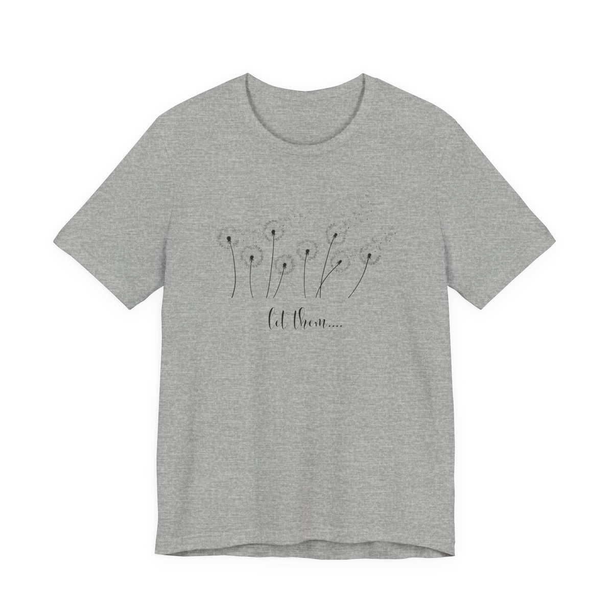 Dandelion Wishes Tee  Let Them Graphic T-Shirt