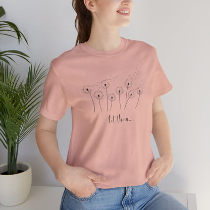 Dandelion Wishes Tee  Let Them Graphic T-Shirt