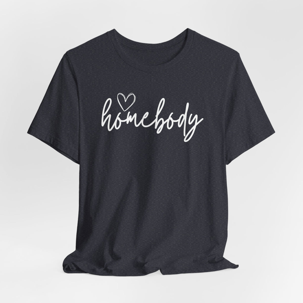 Homebody Girls T-Shirt Cute Stay-At-Home Tee for Cozy Days