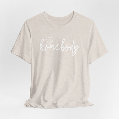 Homebody Girls T-Shirt Cute Stay-At-Home Tee for Cozy Days