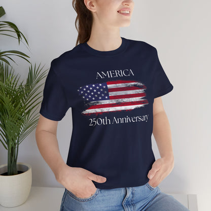 America 250th Anniversary 4th of July T-Shirt