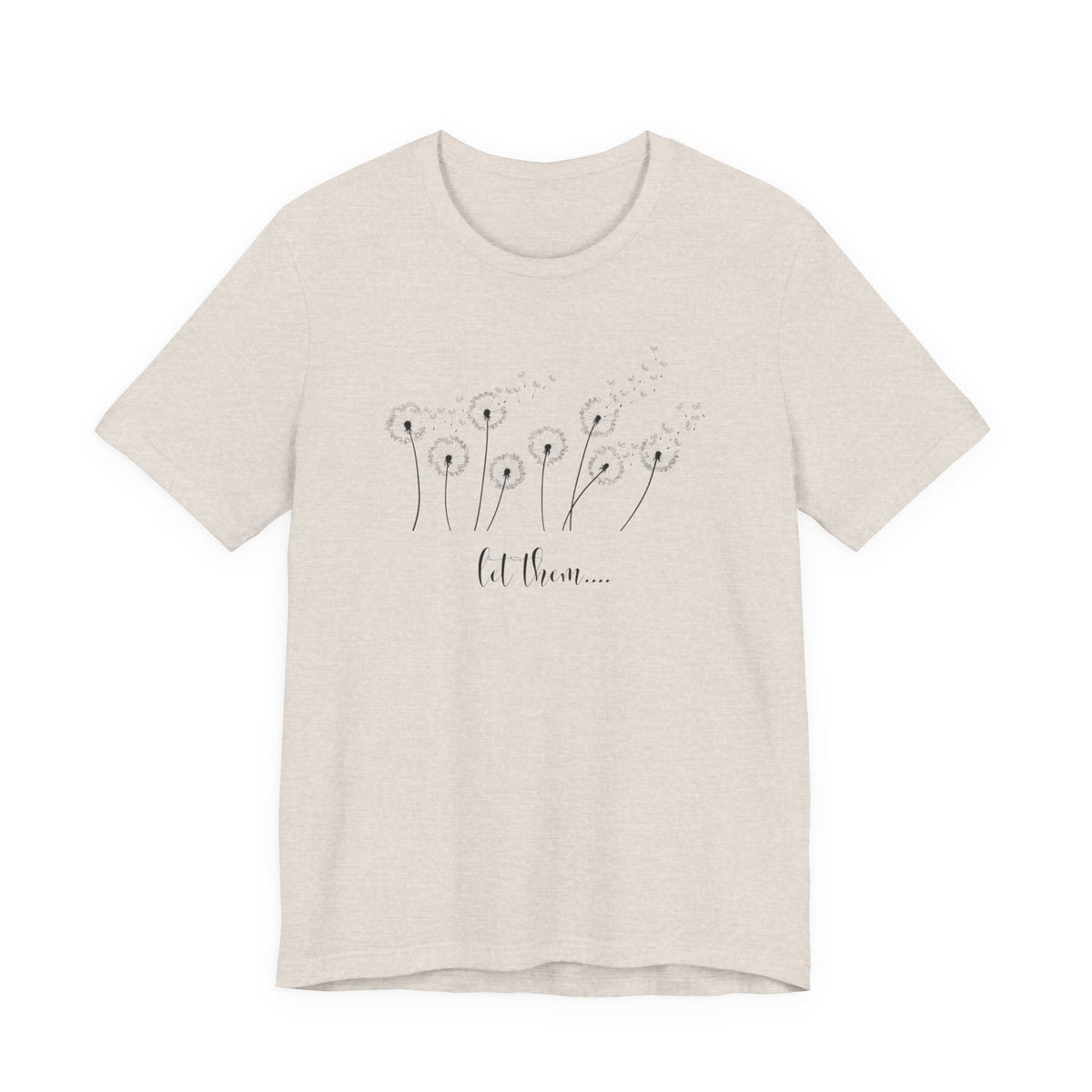 Dandelion Wishes Tee  Let Them Graphic T-Shirt
