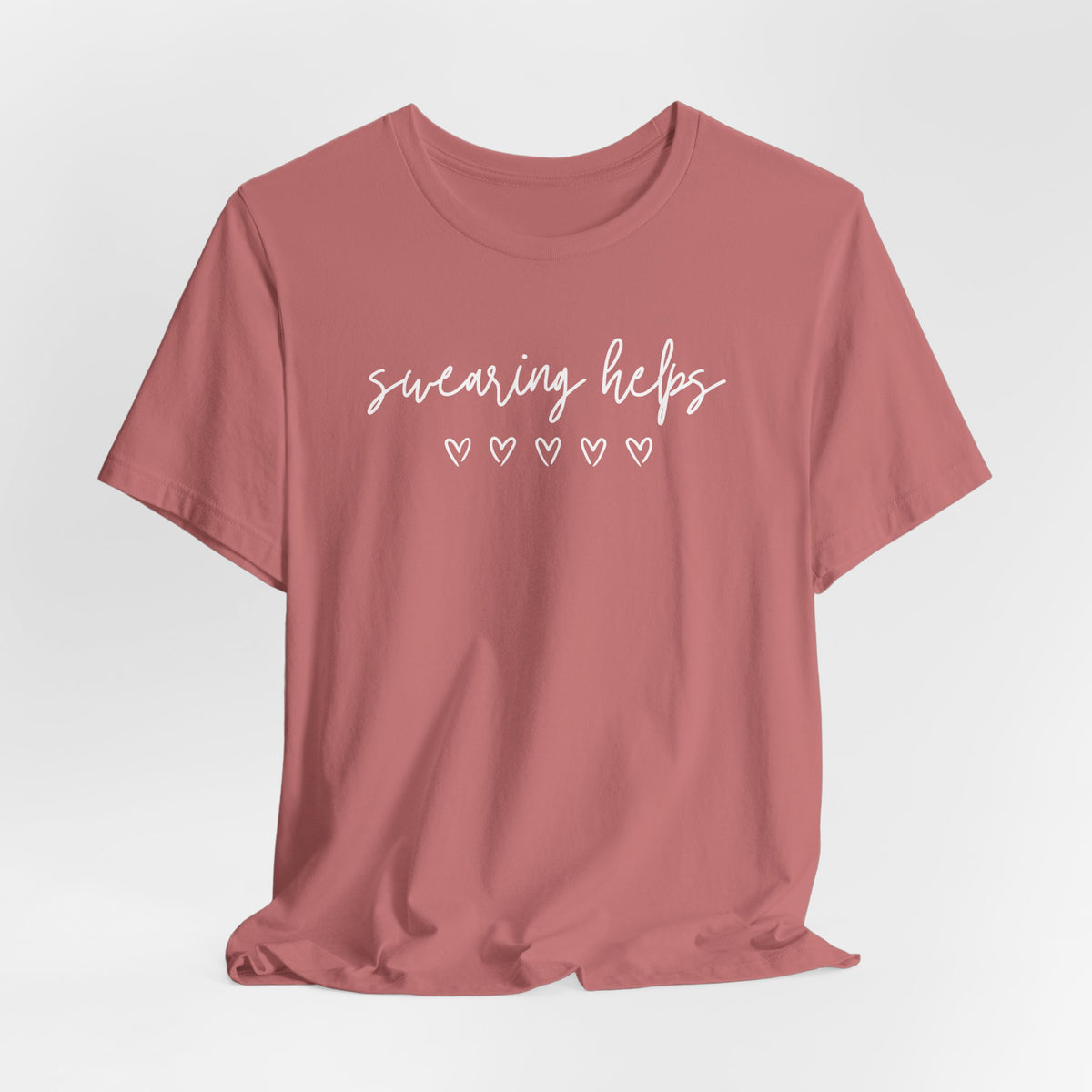 Swearing Helps Cute Funny T-Shirt
