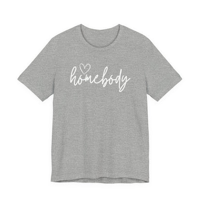 Homebody Girls T-Shirt Cute Stay-At-Home Tee for Cozy Days