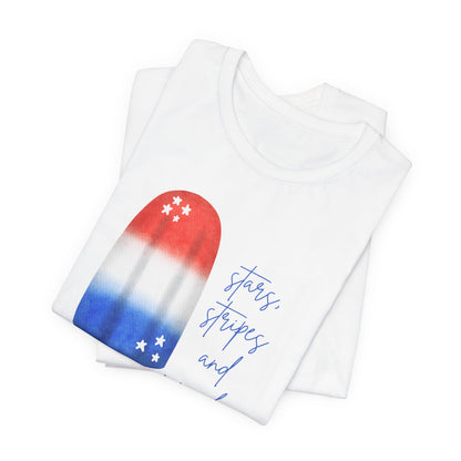Stars, Stripes and Popsicles T-Shirt