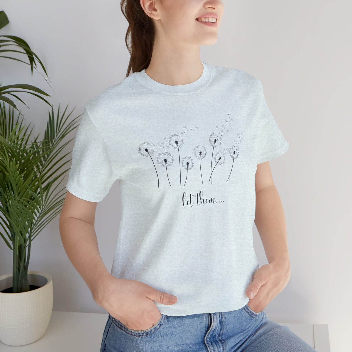 Dandelion Wishes Tee  Let Them Graphic T-Shirt