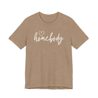 Homebody Girls T-Shirt Cute Stay-At-Home Tee for Cozy Days