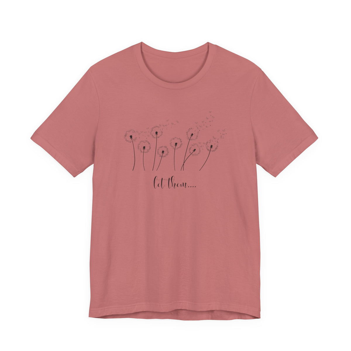 Dandelion Wishes Tee  Let Them Graphic T-Shirt