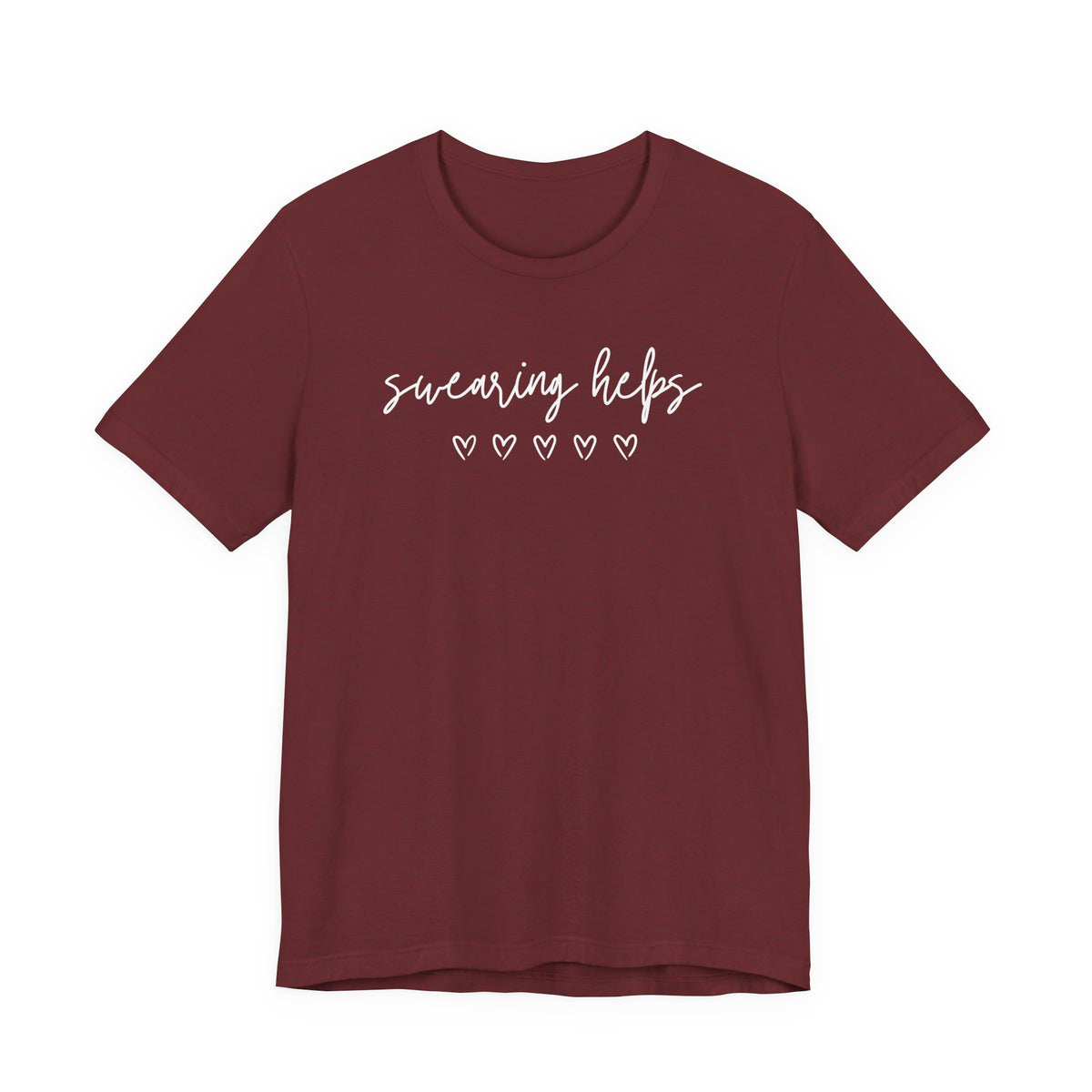 Swearing Helps Cute Funny T-Shirt