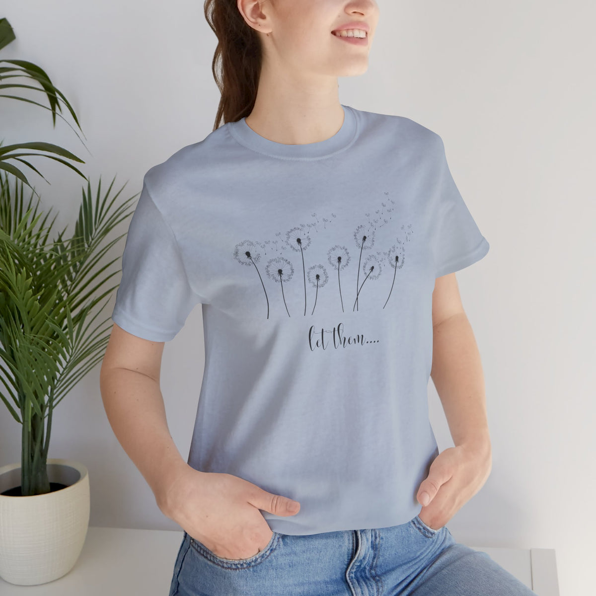 Dandelion Wishes Tee  Let Them Graphic T-Shirt