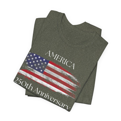 America 250th Anniversary 4th of July T-Shirt